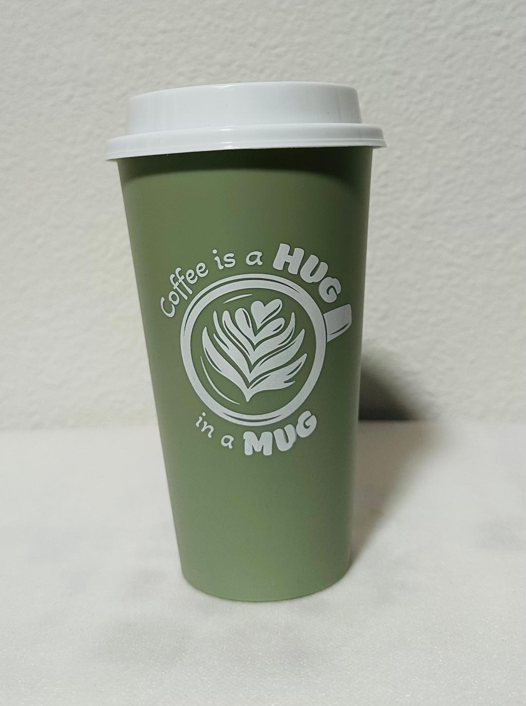 Coffee is a hug in a mug reusable cup (olive green)