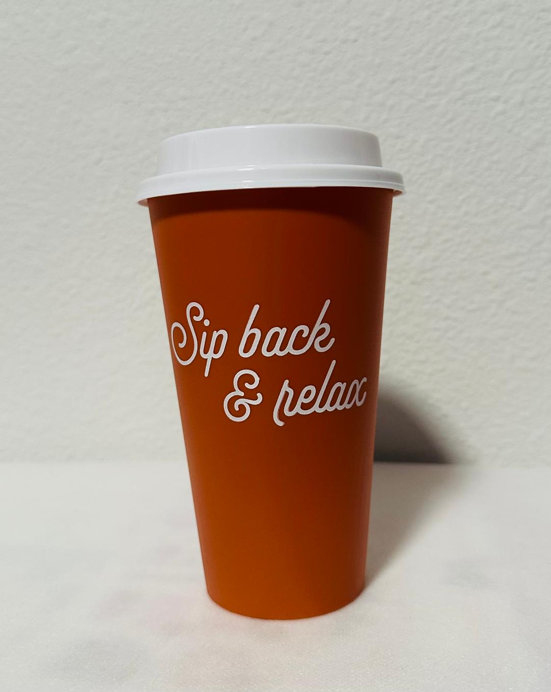 Sip back and relax reusable coffee cup (Orange)